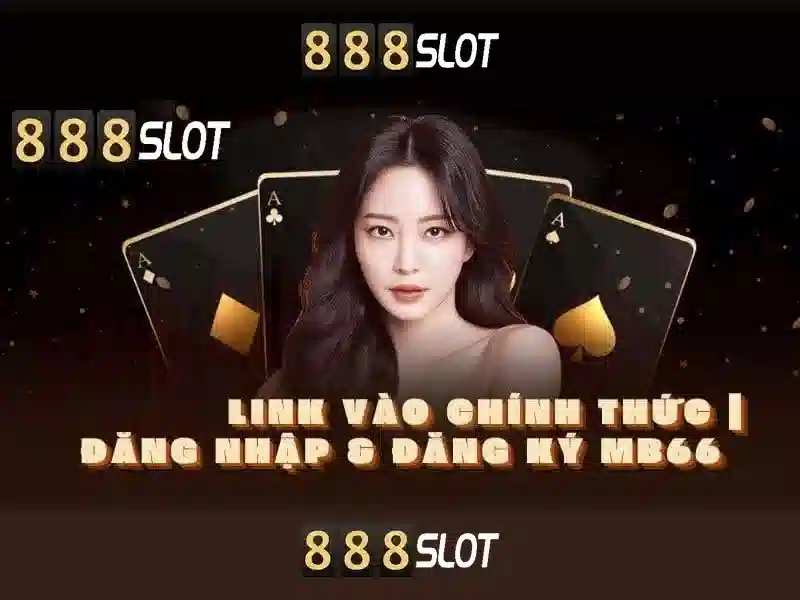 888 it slot - Trải nghiệm đỉnh cao trò chơi trực tuyến