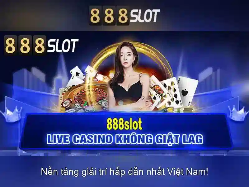 888slot: Nền tảng casino trực tuyến và các trò chơi slot